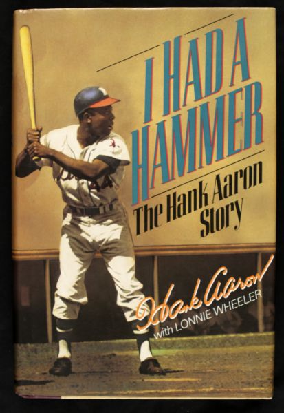 1991 Hank Aaron Milwaukee Braves Signed I Had a Hammer Book - JSA 