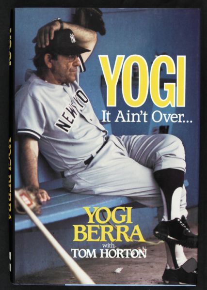 1989 Yogi Berra New York Yankees Signed It Aint Over Hardcover Book - JSA 