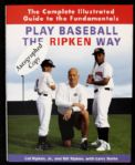 2004 Cal & Billy Ripken Baltimore Orioles Signed Play Baseball The Ripken Way Hardcover Book - JSA 