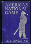 1911 "Americas National Game" Book By A.G. Spalding