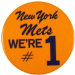 1960s New York Mets Pinback Button - Were #1
