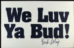 1990s Bud Selig Milwaukee Brewers Signed Build It Now Sign - JSA