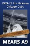 1969-72 Jim Hickman Chicago Cubs H&B Lousiville Slugger Professional Model Game Used Bat (MEARS A9)