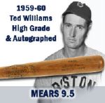 1959-60 High Grade Ted Williams H&B Louisville Slugger Professional Model Game Used Bat w/ vintage autograph (MEARS A9.5) Ted gets specific!