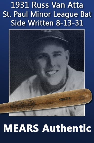 1931 Russ Van Atta St. Paul Minor Leagues H&B Louisville Slugger Professional Model Game Used Bat Side Written Van Atta 8-13-31 St. Paul BBC (MEARS A10)