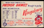 1961 Near Mint, High Grade Green Bay Packers Kingsbury Schedule 22" x 14" Broadside - Unscored