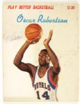 1964 Oscar Robertson Cincinnati Royals Signed Play Better Basketball Magazine  With Period Signature - JSA 