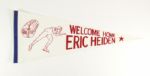 1980 Welcome Home Eric Heiden 29" Full Size Pennant 