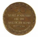 1953 50 Years Forward on the American Road 3 Ford Motor Company Medallion 