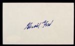 1990s Gerald Ford Signed Index Card - JSA Sticker & Certificate 