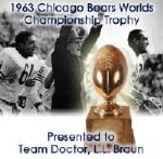 1963 Chicago Bears World Champions Football Trophy Presented to Team Doctor From Team  w/Halas University Diploma