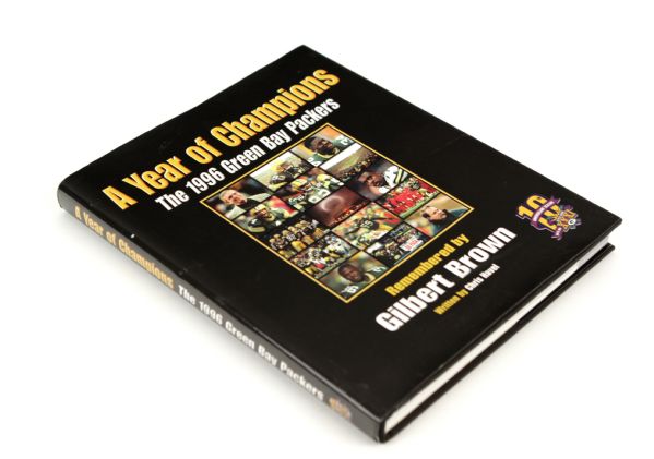 2006 A Year of Champions Green Bay Packers Super Bowl XXXI Hardcover Book Signed by Brett Favre & Gilbert Brown - Favre Hologram Certificate 