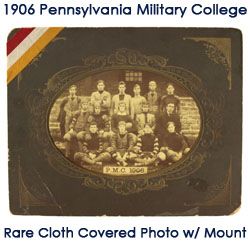1906 High Grade/Rare Pennsylvania Military College Sepia Tone Oval Fabric Type 1 Photo on Gold Embossed Cabinet Mount (MEARS LOA)