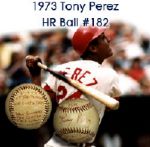 1973 Tony Perez Cincinnati Reds Actual #182 Home Run ONL (Fenney) Baseball Signed by Perez (MEARS LOA & JSA)