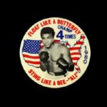 1980 Muhammad Ali Float Like a Butterfly Sting Like a Bee 3" Pinback Button