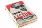 1963 Sonny Liston: The Champ Nobody Wanted Hardcover Book