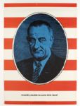 1968 Lyndon Johnson Would You Die To Save This Face 21" x 29" Poster 