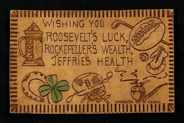 1907 James Jeffries Theodore Roosevelt John D. Rockefeller Leather Postcard