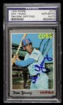 1970 Don Young Chicago Cubs Signed Topps Slabbed Card (PSA/DNA) Most Elusive Autograph on 1969 Team