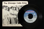 1969 The Chicago Cubs Sing 7" Vinyl Record
