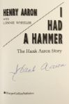 1991 Hank Aaron Milwaukee Braves Signed I Had A Hammer Hardcover Autobiography (JSA)