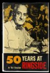 1959 Nat Fleischer Signed 50 Years at Ringside Hardcover Autobiography (JSA)