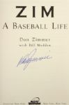 2001 Don Zimmer New York Yankees Signed Zim A Baseball Life Hardcover Autobiography (JSA)