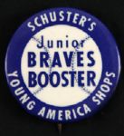 1950s Milwaukee Braves Schusters Young America Shops Junior Braves Booster 1.5" Pinback Button