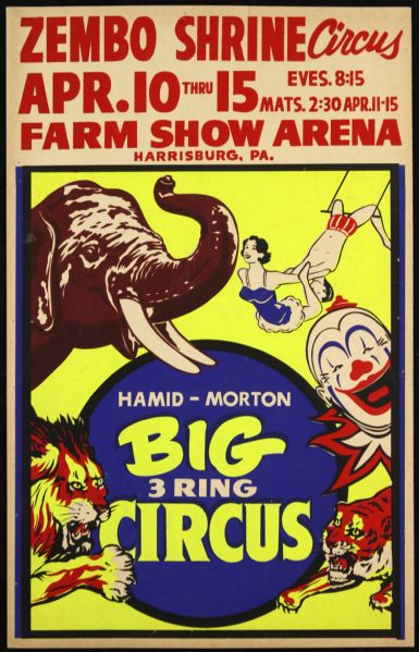 1940s circa Zembo Shrine Three-Ring Circus Hamid Morton Harrisburg Pennsylvania (14" x 22)