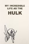 2003 circa Lou Ferrigno Signed My Life As The Incredible Hulk Book (JSA)