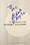 2008 circa Robert Vaughn The Man From U.N.C.L.E. Signed A Fortunate Life Hardcover Book (JSA)