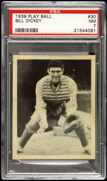 1939 Bill Dickey New York Yankees Play Ball #30 (PSA NM 7)