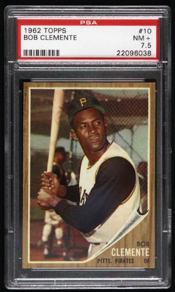 1962 Roberto Clemente Pittsburgh Pirates Topps #10 Trading Card (PSA 7.5 NM+)