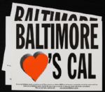 2000s WNST Baltimore Loves Cal Placard Collection (Lot of 3)