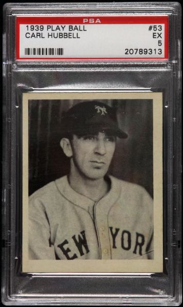 1939 Carl Hubbell New York Giants Play Ball #53 Trading Card (PSA 5 EX)
