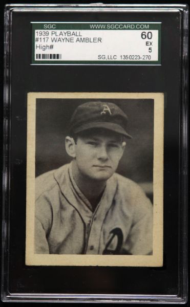 1939 Wayne Ambler Philadelphia Athletics Play Ball #117 Trading Card (SGC 60 EX 5)