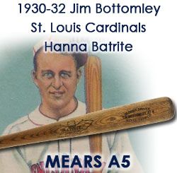 1930-32 Jim Bottomley St. Louis Cardinals Hanna Batrite Professional Model Bat (MEARS A5)