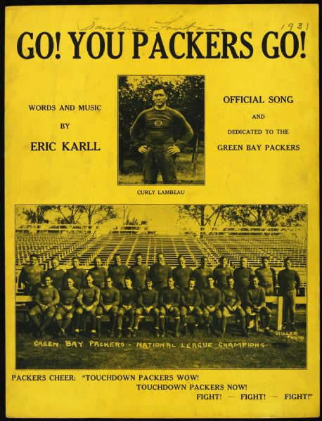 1931 Go! You Packers Go! Sheet Music w/ Curly Lambeau Photo on Cover