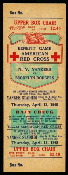 1945 Near Mint New York Yankees Brooklyn Dodgers American Red Cross Benefit Game Full Ticket