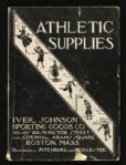 1917 Iver Johnson Sporting Goods Company Athletic Supplies Catalog