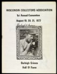 1977 Burleigh Grimes Chicago Cubs Wisconsin Collectors Club 1st  (JSA)   Annual Convention Signed Program