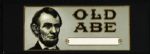    1920s Abraham Lincoln “Old Abe” Cigar Box Label (2.5”x7”)