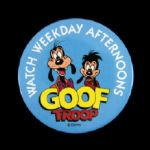 1993 Disneys Goof Troop 2 7/8" Pinback Button