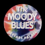 1990s The Moody Blues Caesars Palace 3" Pinback Button