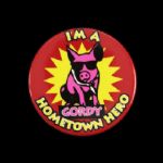 1990 Im a Gordy Hometown Hero 2 1/8" Pinback Button