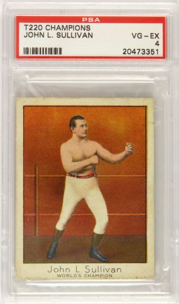 1910 John Sullivan World Heavyweight Champion T220 Champions Slabbed Trading Card (PSA 4 VG-EX)