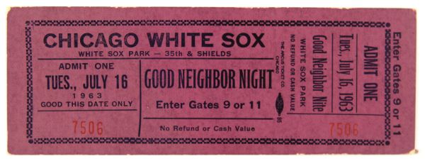 1963 (July 16) Chicago White Sox Washington Senators White Sox Park Good Neighbor Night Ticket 