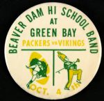 1964 (October 4th) Rare Beaver Dam Hi School Band at Green Bay Packers 3” Celluloid Pinback Button (Paul Muchinsky Collection) “Only Known Example”