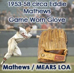 1953-58 circa Eddie Mathews Milwaukee Braves Autographed Professional Model Game Worn Glove (LOA Eddie Mathews / Original Owner / MEARS / PSA & JSA) “Documented To Have Originated in Milwaukee, WI”