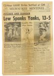 1958 (October 3) Lew Burdette Milwaukee Braves Milwaukee Sentinel Front Page w/ "Lew Spanks Yanks, 13-5" Headline